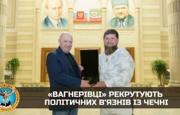 ПВК ”Вагнера” вербує на війну в Україні політичних в'язнів у Чечні